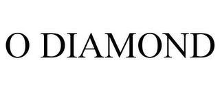 O DIAMOND