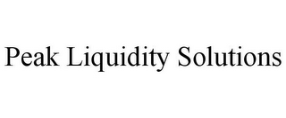 PEAK LIQUIDITY SOLUTIONS