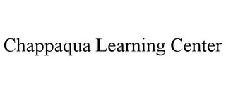 CHAPPAQUA LEARNING CENTER