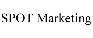 SPOT MARKETING