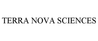 TERRA NOVA SCIENCES