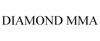 DIAMOND MMA