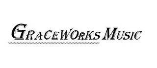 GRACEWORKS MUSIC