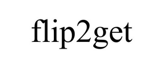 FLIP2GET