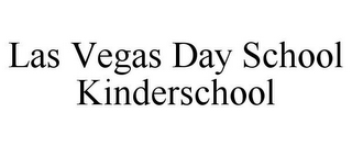 LAS VEGAS DAY SCHOOL KINDERSCHOOL