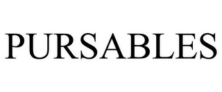 PURSABLES