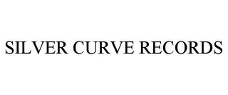 SILVER CURVE RECORDS