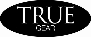 TRUE GEAR