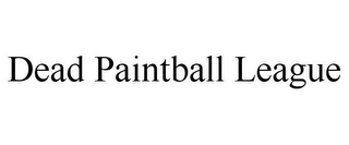 DEAD PAINTBALL LEAGUE