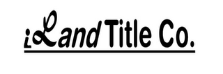 ILAND TITLE CO.