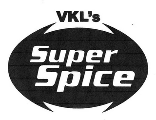 VKL'S SUPER SPICE