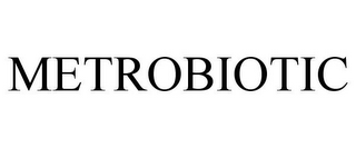 METROBIOTIC