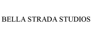 BELLA STRADA STUDIOS