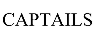CAPTAILS