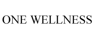 ONE WELLNESS