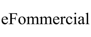 EFOMMERCIAL