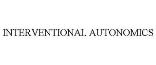 INTERVENTIONAL AUTONOMICS