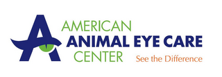 A AMERICAN ANIMAL EYE CARE CENTER SEE THE DIFFERENCE