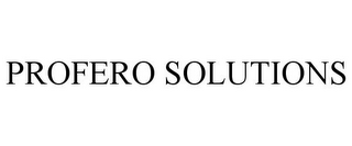 PROFERO SOLUTIONS