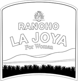 RANCHO LA JOYA FOR WOMAN