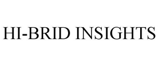 HI-BRID INSIGHTS