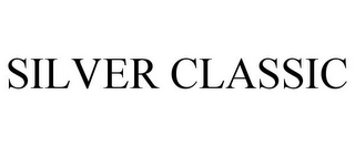 SILVER CLASSIC