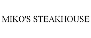 MIKO'S STEAKHOUSE