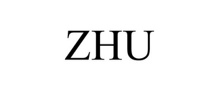 ZHU