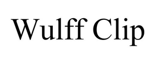 WULFF CLIP
