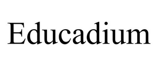 EDUCADIUM