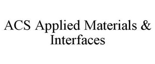 ACS APPLIED MATERIALS & INTERFACES