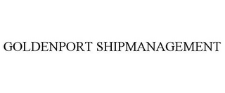 GOLDENPORT SHIPMANAGEMENT
