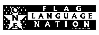 ONE FLAG LANGUAGE NATION TRUBLUUSA.COM