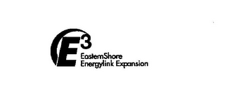 E³ EASTERNSHORE ENERGYLINK EXPANSION