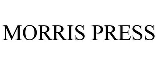 MORRIS PRESS