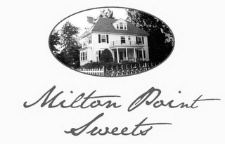 MILTON POINT SWEETS