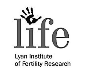 LIFE LYAN INSTITUTE OF FERTILITY RESEARCH