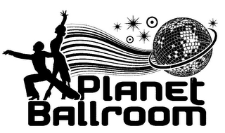 PLANET BALLROOM