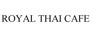 ROYAL THAI CAFE