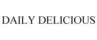 DAILY DELICIOUS