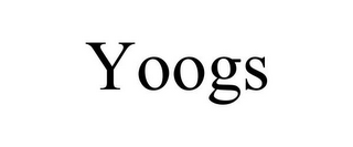 YOOGS