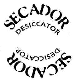 SECADOR DESICCATOR SECADOR DESICCATOR