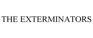 THE EXTERMINATORS