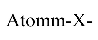 ATOMM-X-