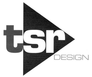 TSR DESIGN