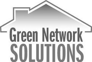 GREEN NETWORK SOLUTIONS