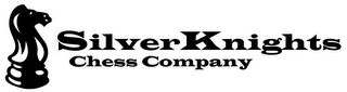 SILVER KNIGHTS CHESS COMPANY