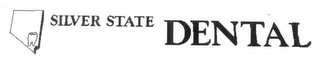 SILVER STATE DENTAL