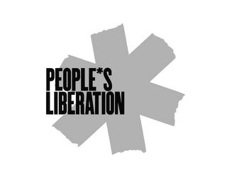 PEOPLE*S LIBERATION *