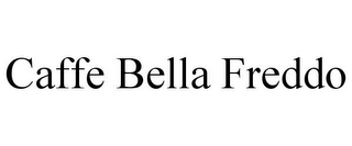 CAFFE BELLA FREDDO